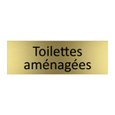 Toilettes aménagées