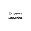 Toilettes séparées
