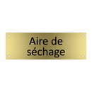Aire de séchage