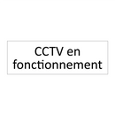 CCTV en fonctionnement