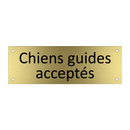 Chiens guides acceptés