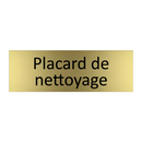 Placard de nettoyage