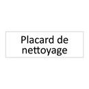 Placard de nettoyage