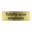 Toilette pour employés