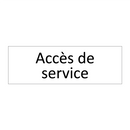 Accès de service