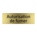 Autorisation de fumer