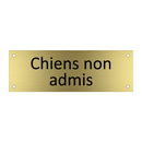 Chiens non admis