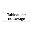 Tableau de nettoyage