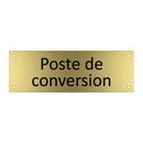 Poste de conversion