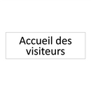 Accueil des visiteurs