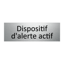 Dispositif d'alerte actif