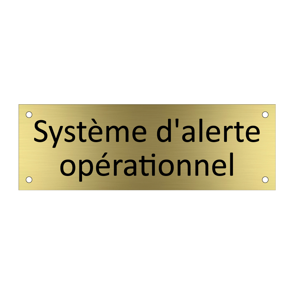 Système d'alerte opérationnel