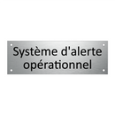 Système d'alerte opérationnel