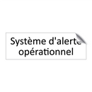 Système d'alerte opérationnel