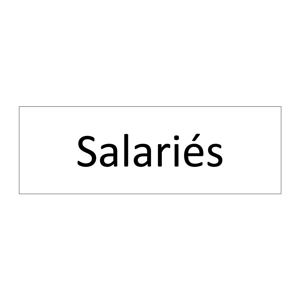 Salariés & Salariés & Salariés & Salariés & Salariés & Salariés