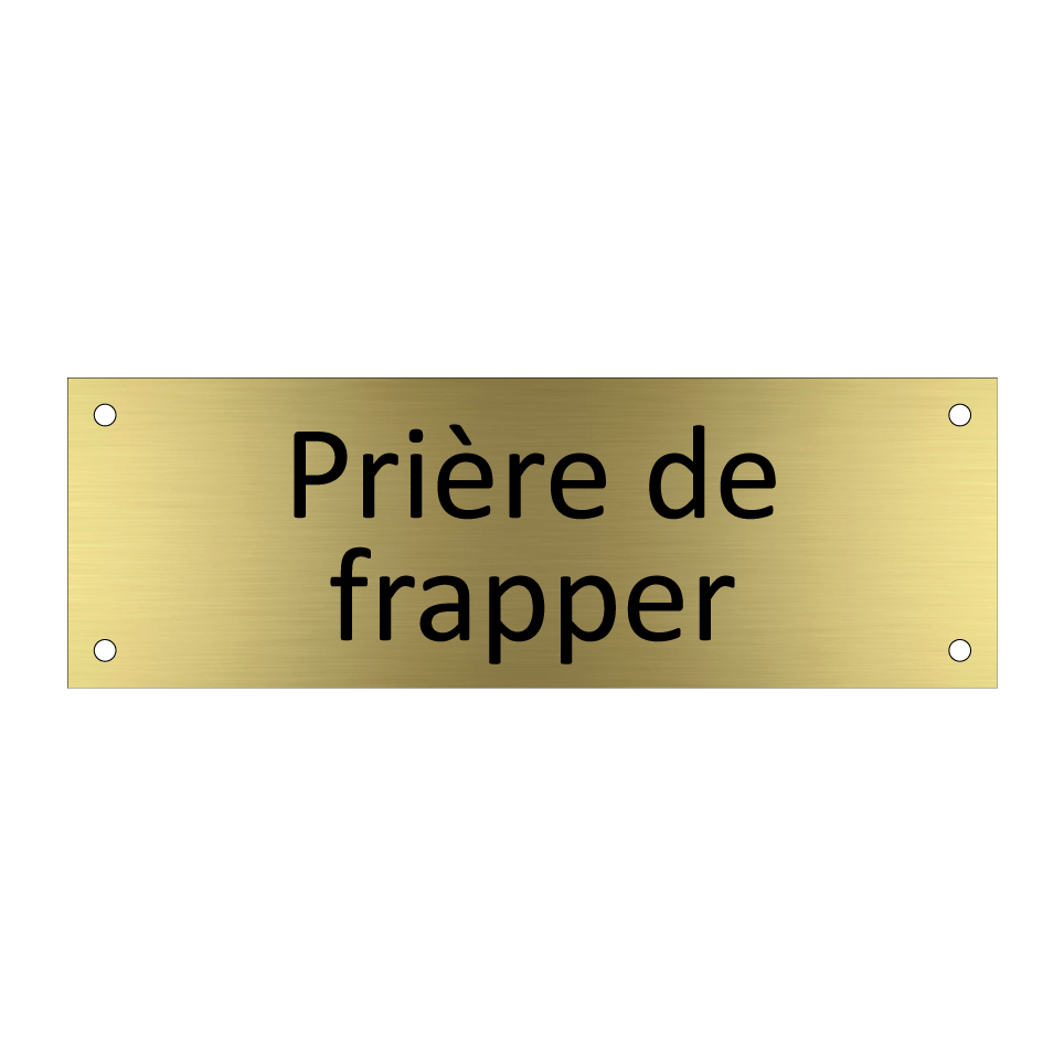 Prière de frapper