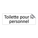 Toilette pour le personnel