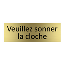 Veuillez sonner la cloche