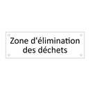 Zone d'élimination des déchets