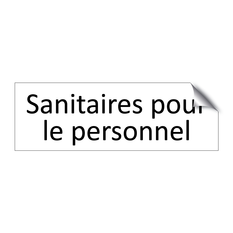 Sanitaires pour le personnel