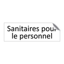 Sanitaires pour le personnel