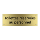 Toilettes réservées au personnel
