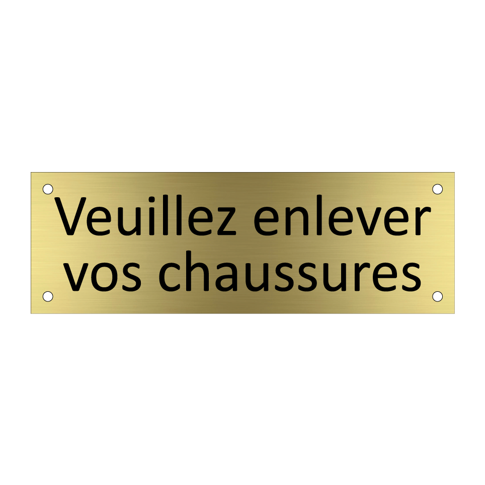 Veuillez enlever vos chaussures