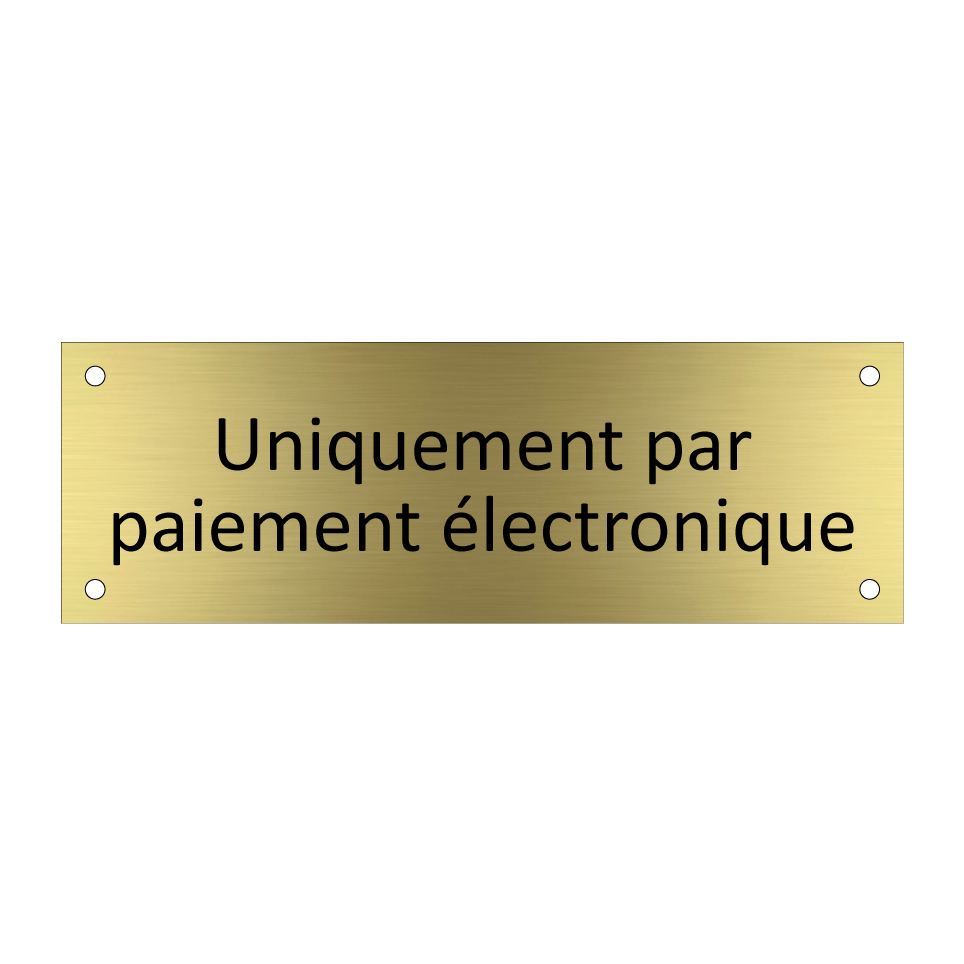 Uniquement par paiement électronique