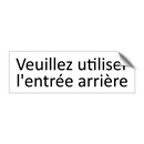 Veuillez utiliser l'entrée arrière