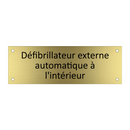 Défibrillateur externe automatique à l'intérieur