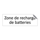 Zone de recharge de batteries
