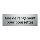 Aire de rangement pour poussettes