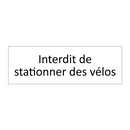 Interdit de stationner des vélos