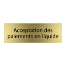 Acceptation des paiements en liquide