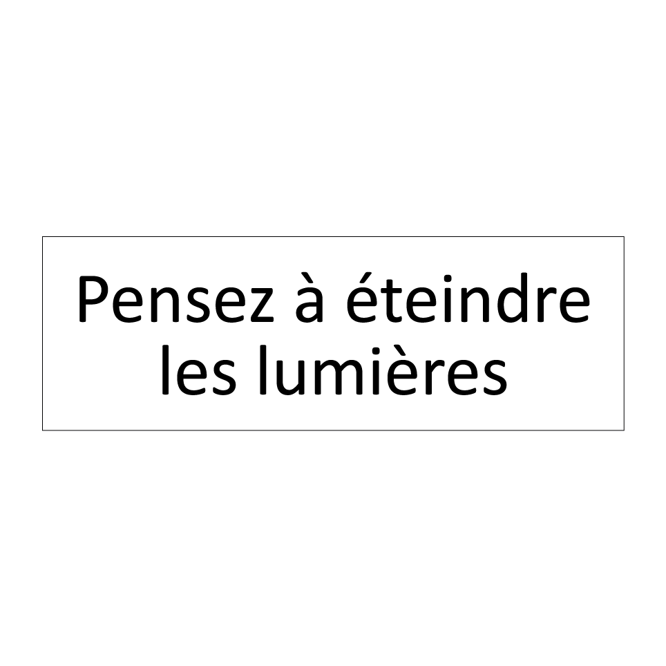 Pensez à éteindre les lumières