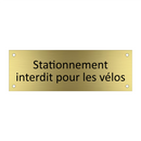 Stationnement interdit pour les vélos