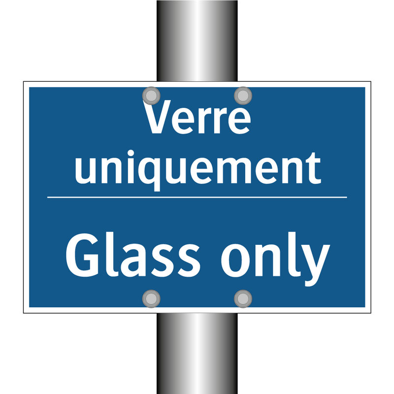 Verre uniquement - Glass only