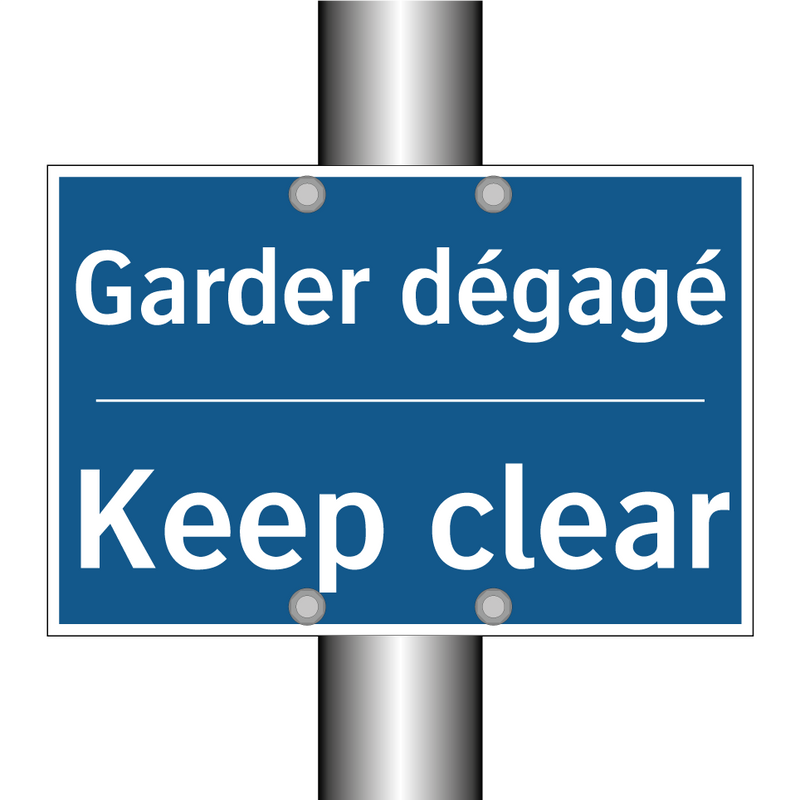Garder dégagé - Keep clear