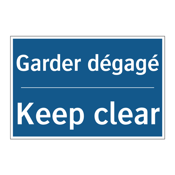 Garder dégagé - Keep clear