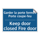 Garder la porte fermée Porte coupe-feu /.../ - Keep door closed Fire door