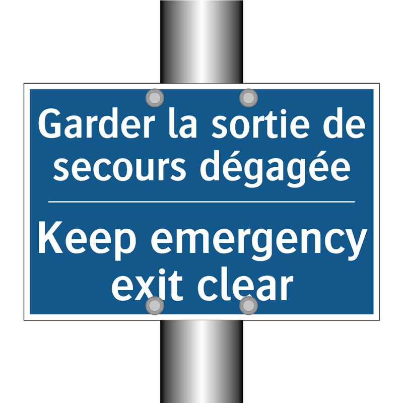 Garder la sortie de secours dégagée /.../ - Keep emergency exit clear