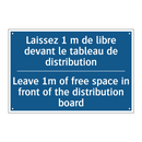 Laissez 1 m de libre devant le  /.../ - Leave 1m of free space in front  /.../