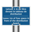 Laissez 1 m de libre devant le  /.../ - Leave 1m of free space in front  /.../