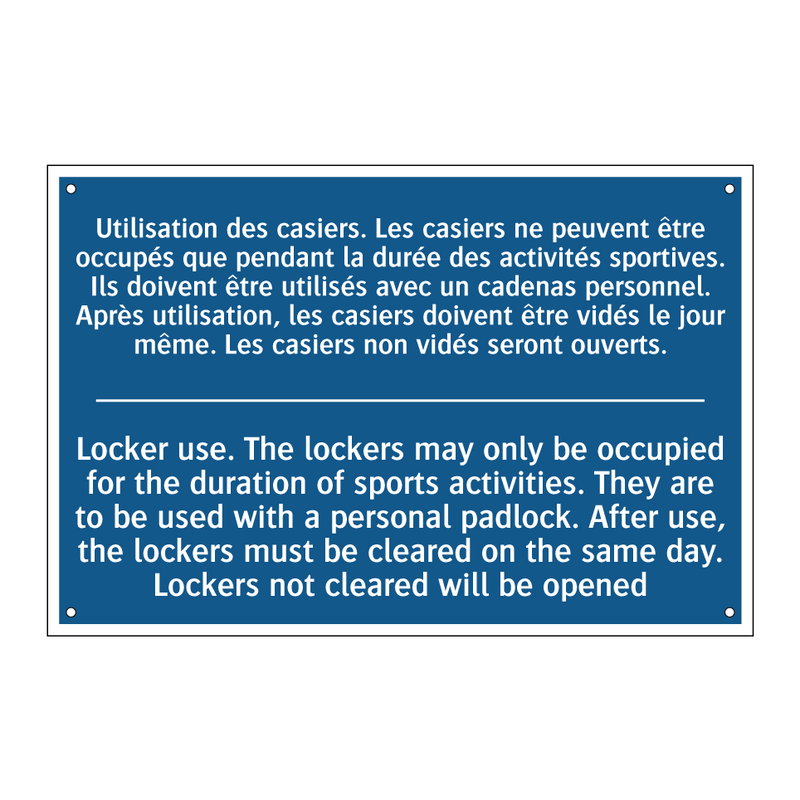 Utilisation des casiers. Les casiers  /.../ - Locker use. The lockers may only  /.../