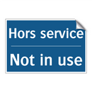 Hors service - Not in use