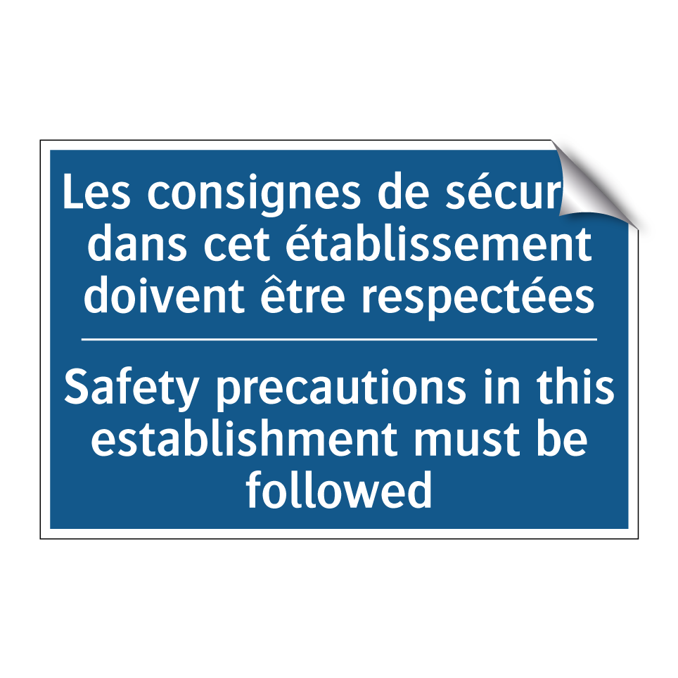 Les consignes de sécurité dans  /.../ - Safety precautions in this establishment  /.../