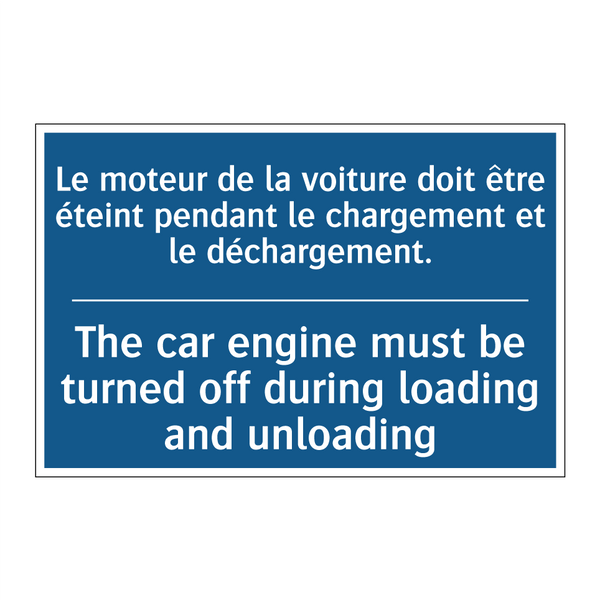 Le moteur de la voiture doit être  /.../ - The car engine must be turned  /.../