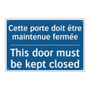 Cette porte doit être maintenue  /.../ - This door must be kept closed