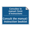 Consultez le manuel/livret d'instructions /.../ - Consult the manual/ instruction  /.../