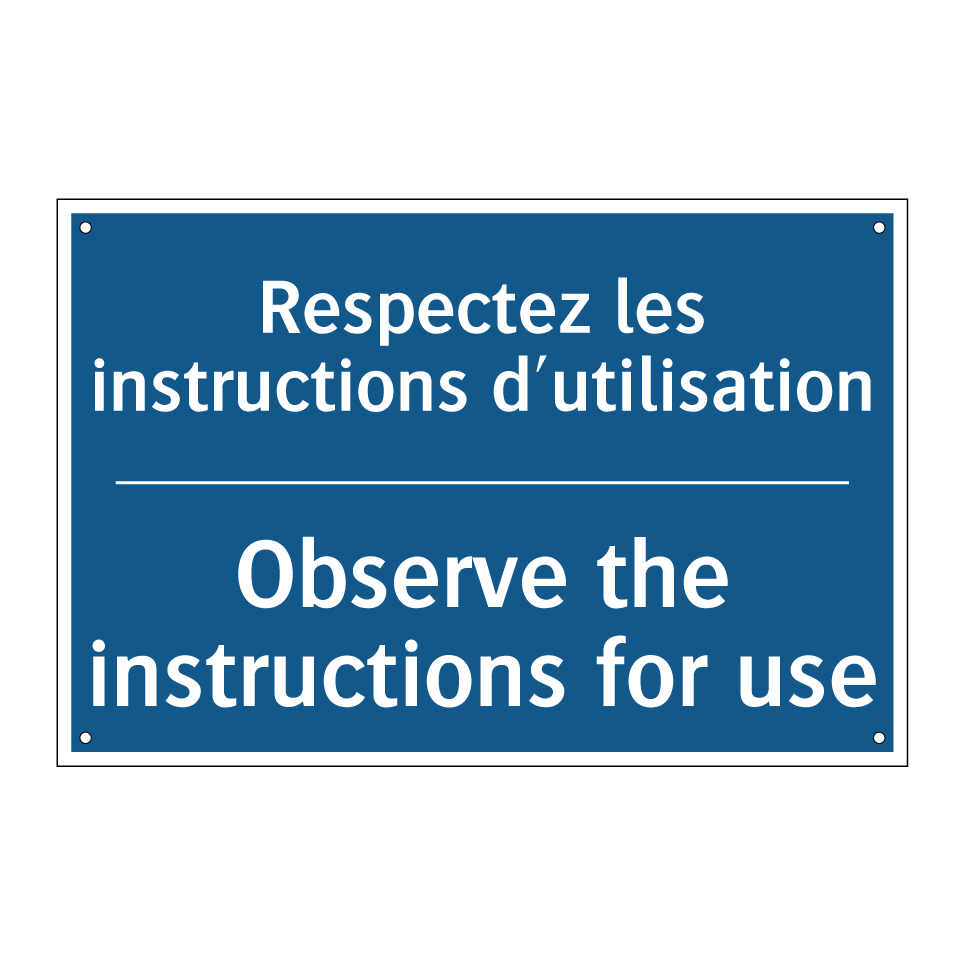 Respectez les instructions d'utilisation /.../ - Observe the instructions for use /.../